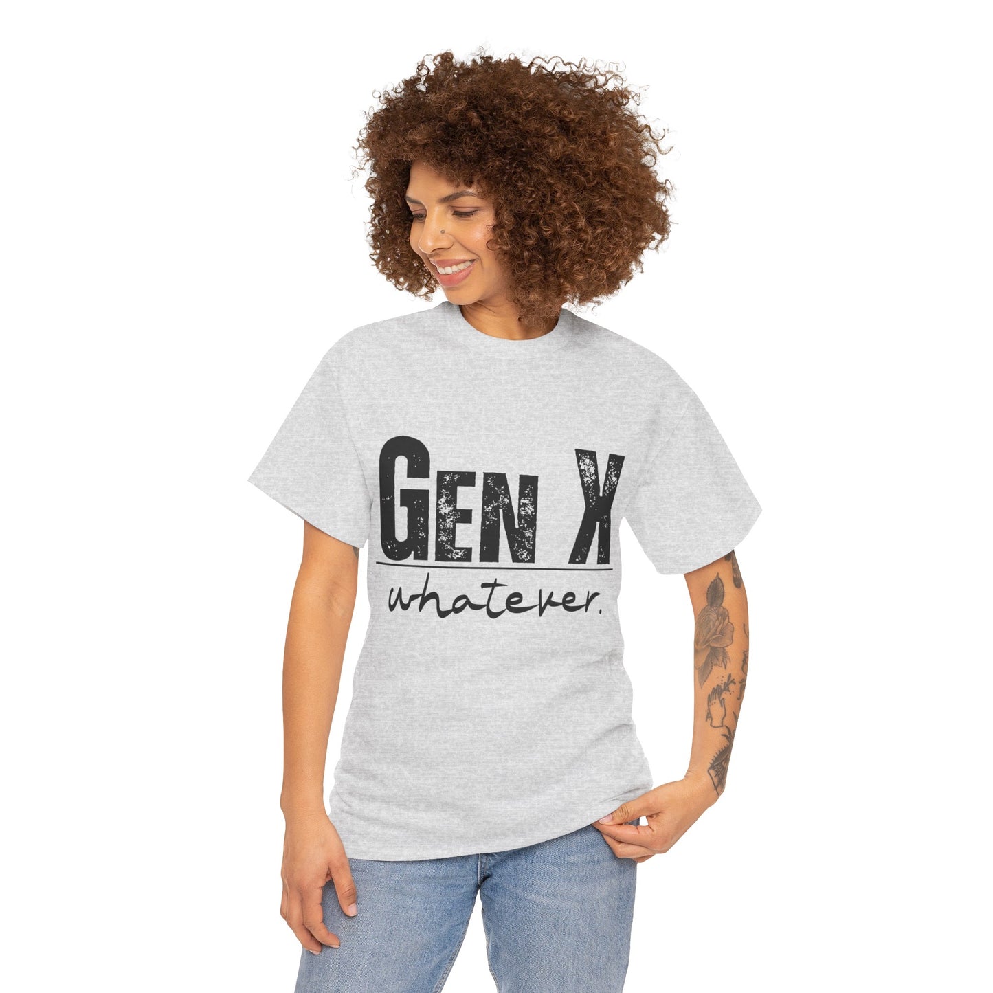 GEN X Whatever Unisex Heavy Cotton T-Shirt
