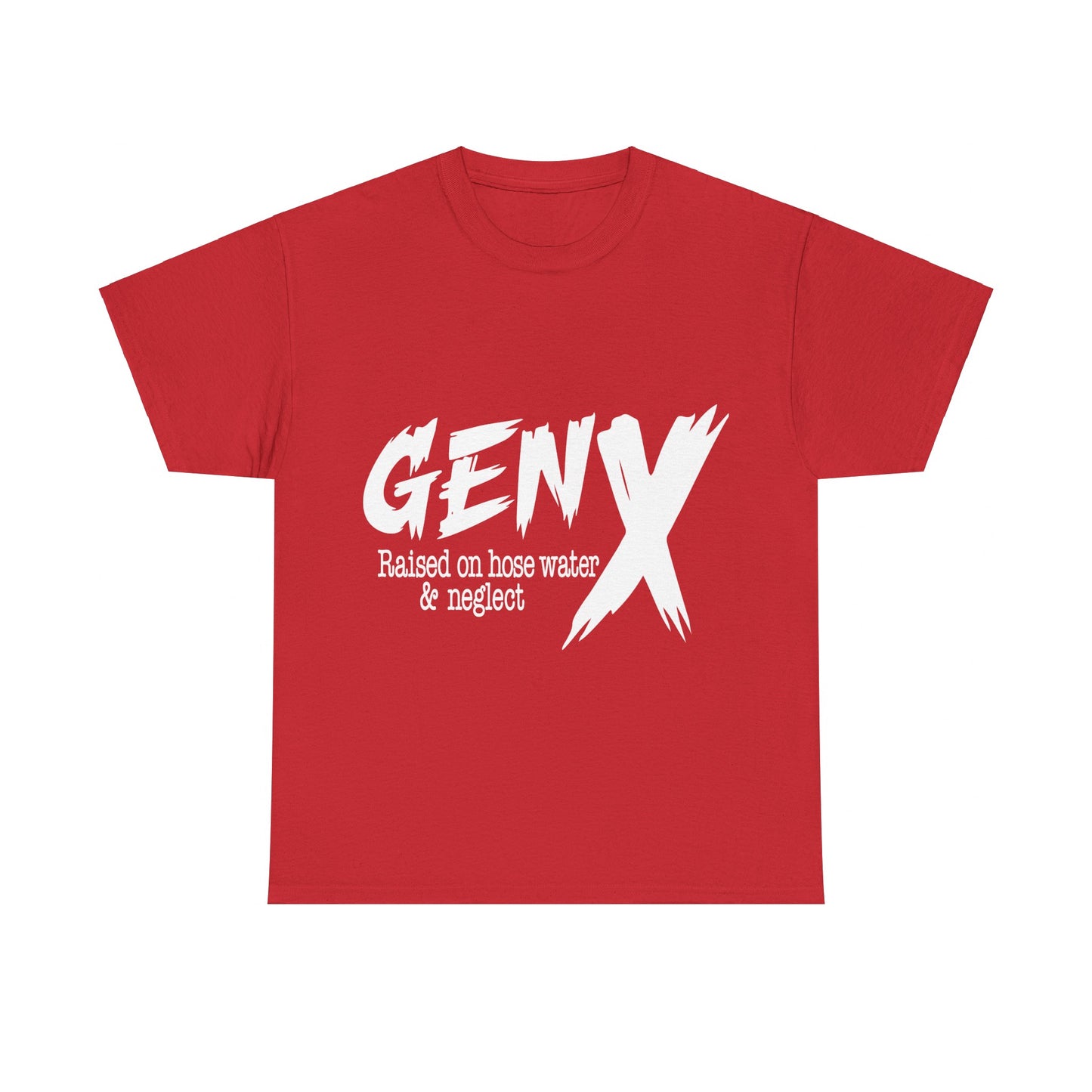 GEN X Raised On Hose Water & Neglect Tshirt Unisex Heavy Cotton