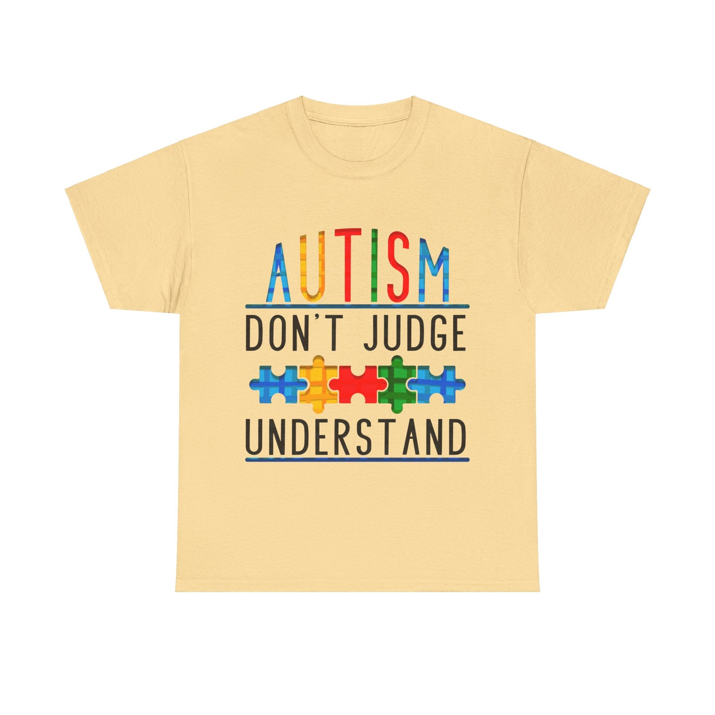 Autism Don't Judge Understand T-shirt Unisex Heavy Cotton
