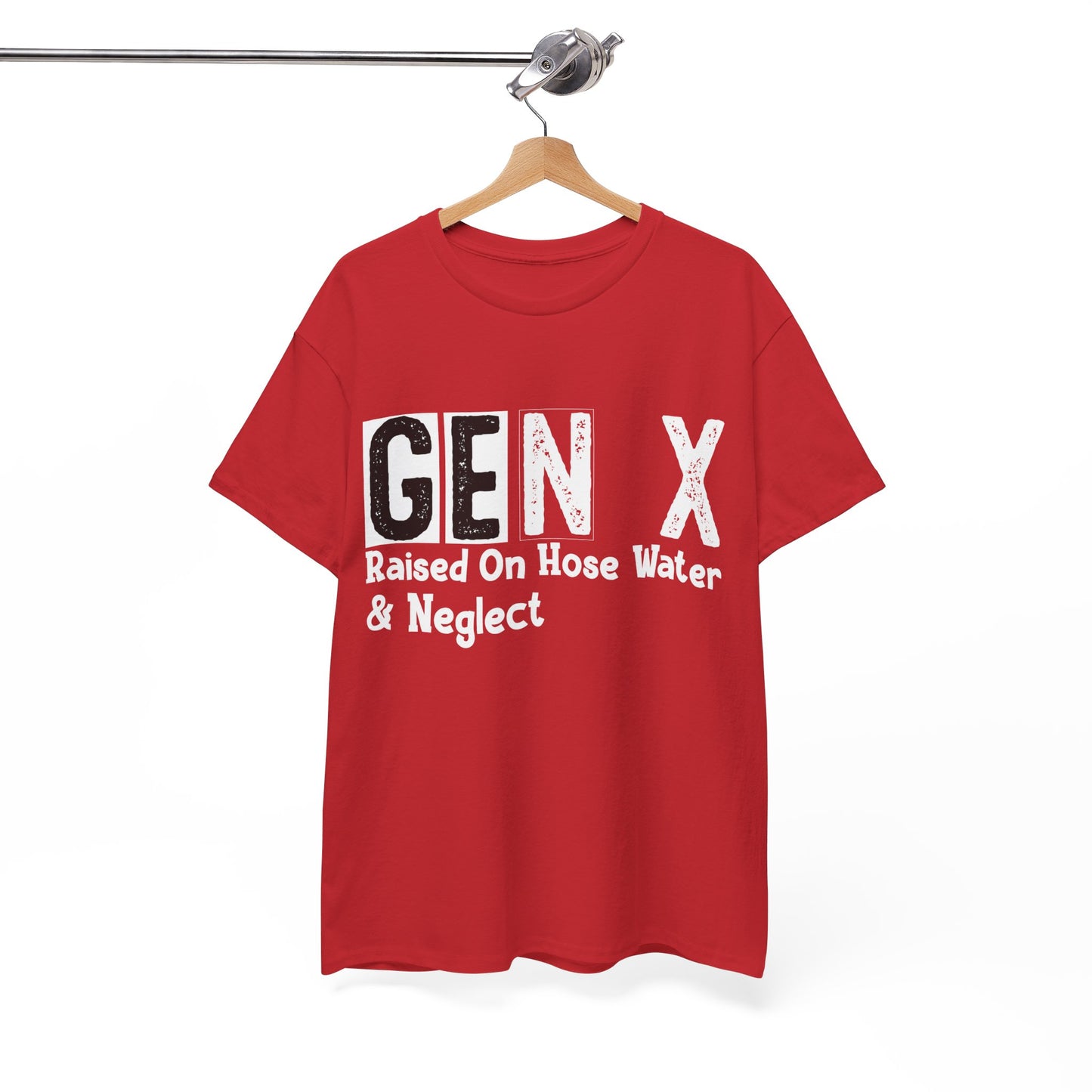 GEN X Raised On Hose Water & Neglect Tshirt Unisex Heavy Cotton