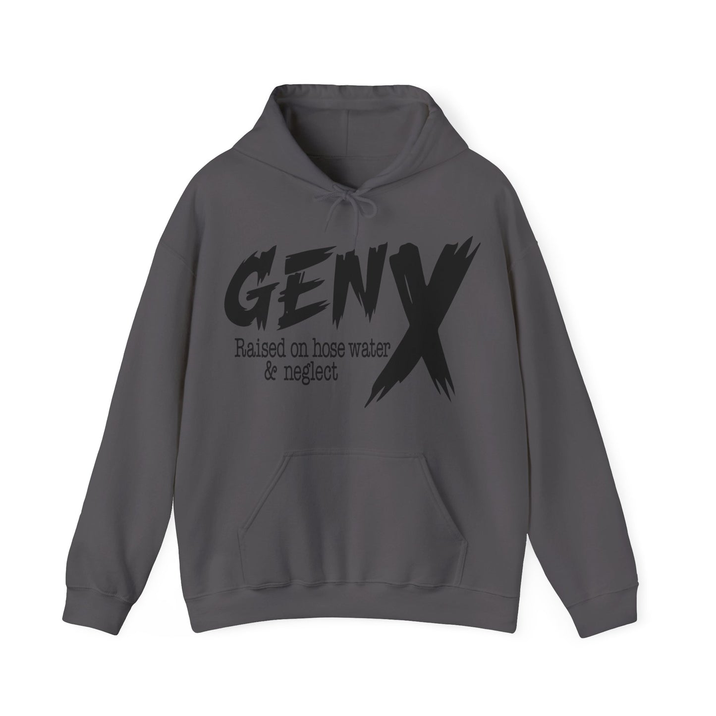 Gen X Raised on Hose Water & Neglect Unisex Heavy Blend™ Hooded Sweatshirt