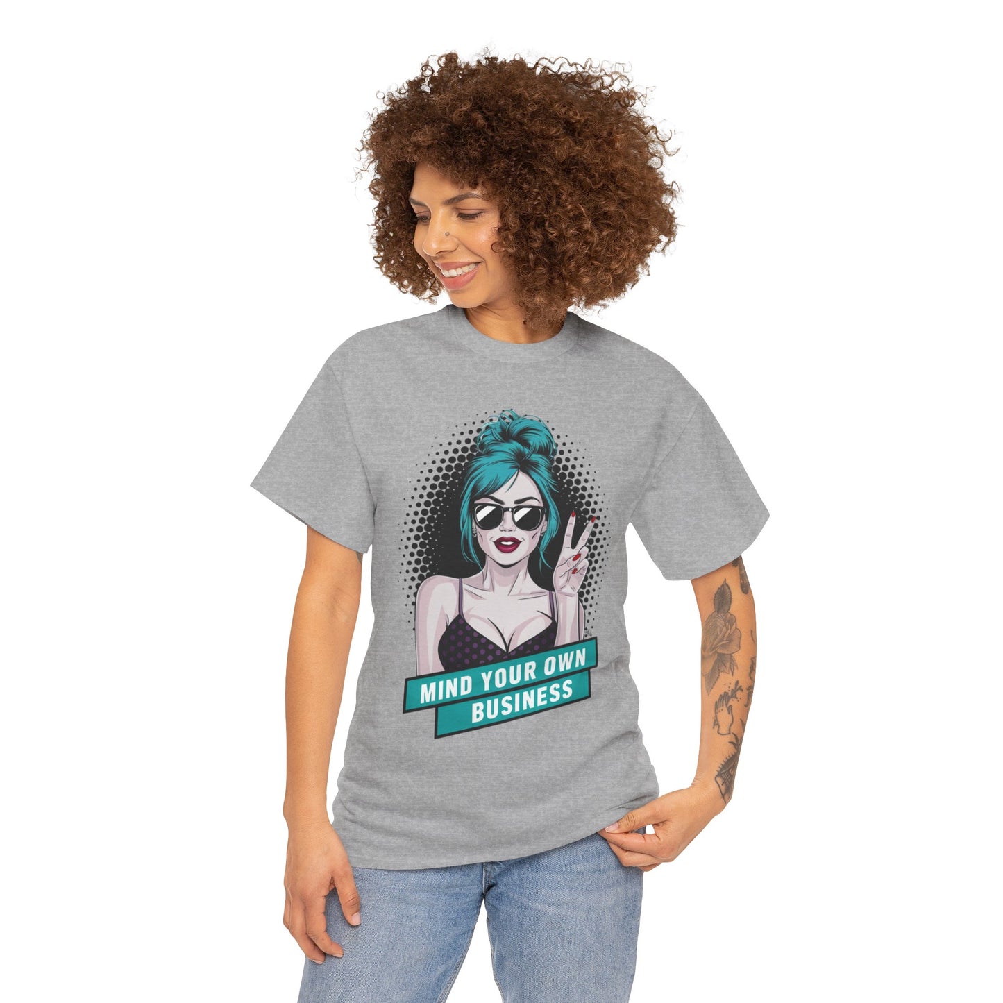 Sexy PopArt Girl Mind Your Own Business Tshirt unisex heavy cotton