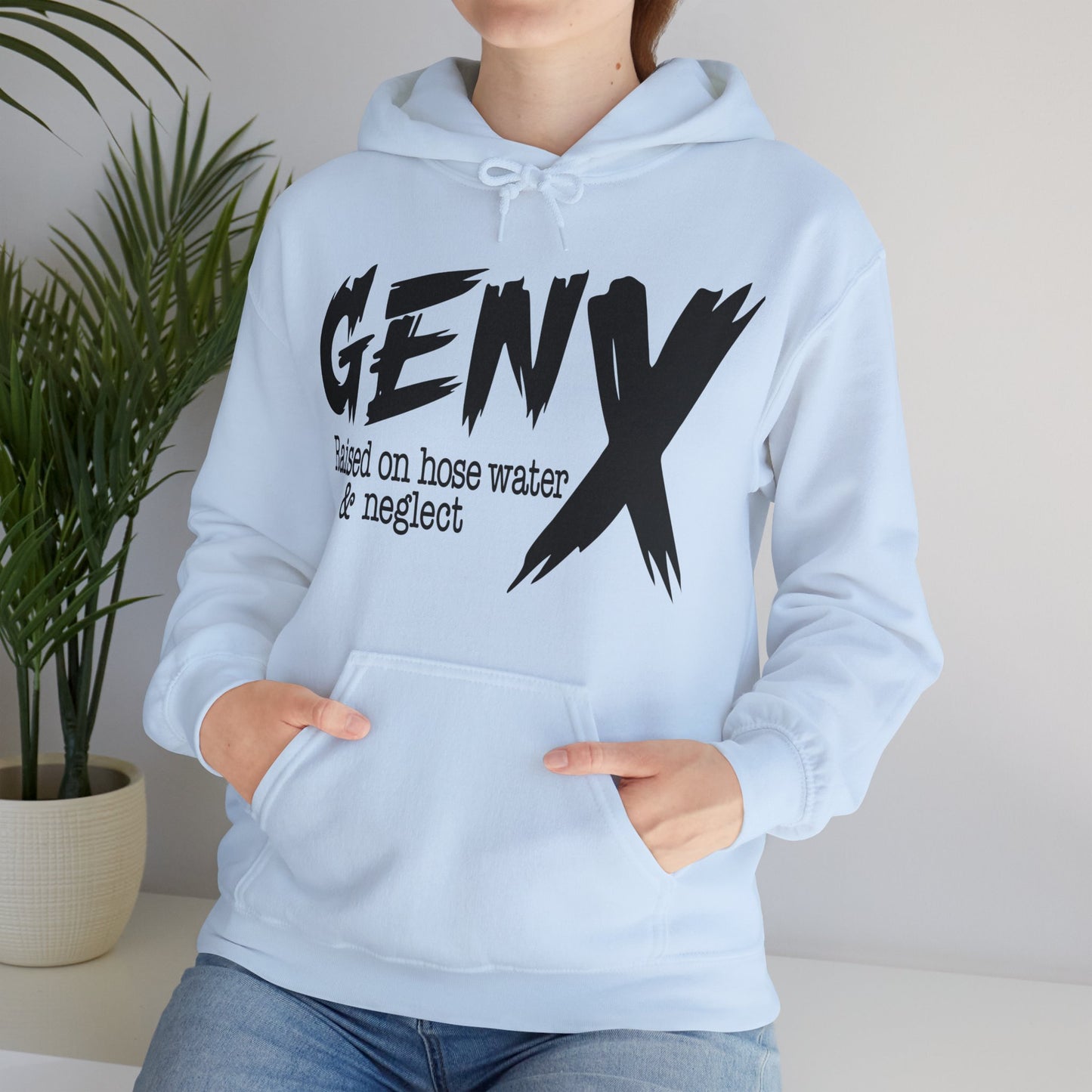 Gen X Raised on Hose Water & Neglect Front & Back Unisex Heavy Blend™ Hooded Sweatshirt