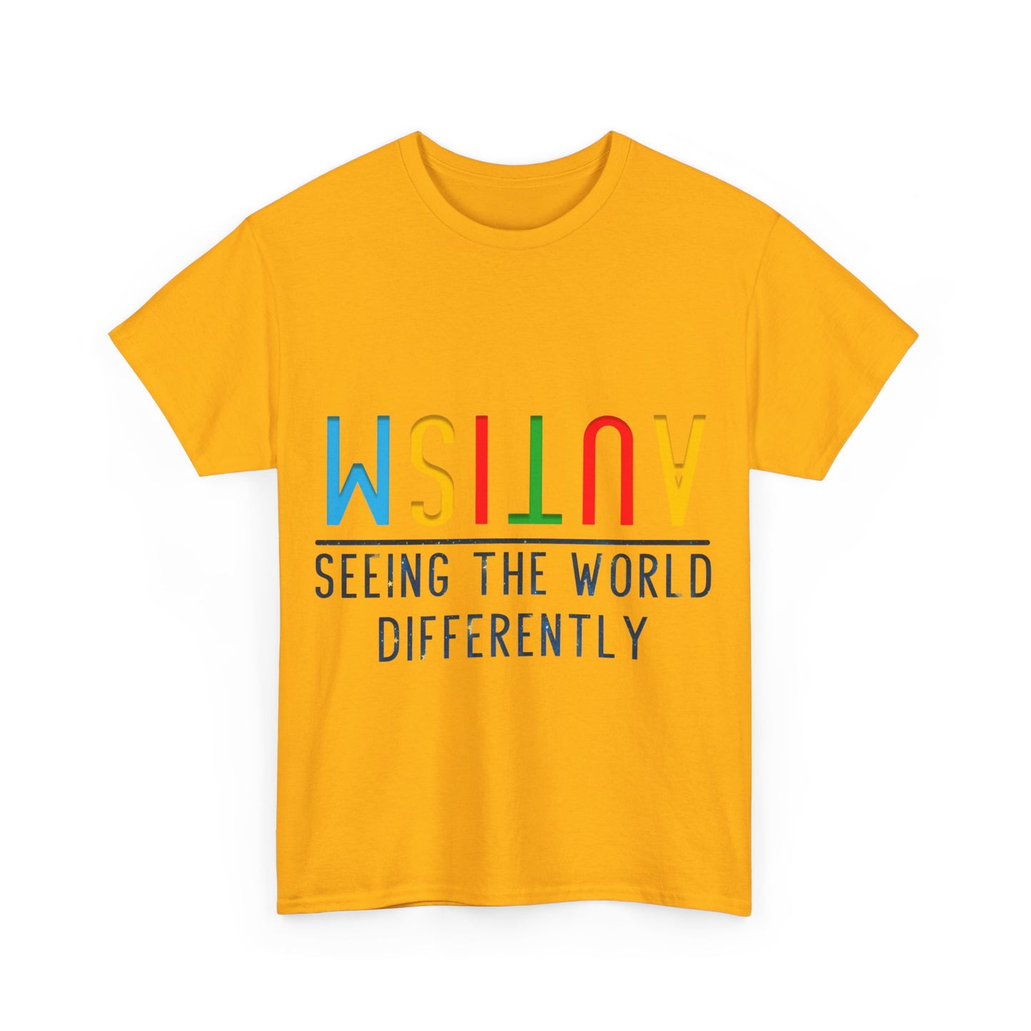 Autism Seeing the World Differently T-shirt Unisex Heavy Cotton