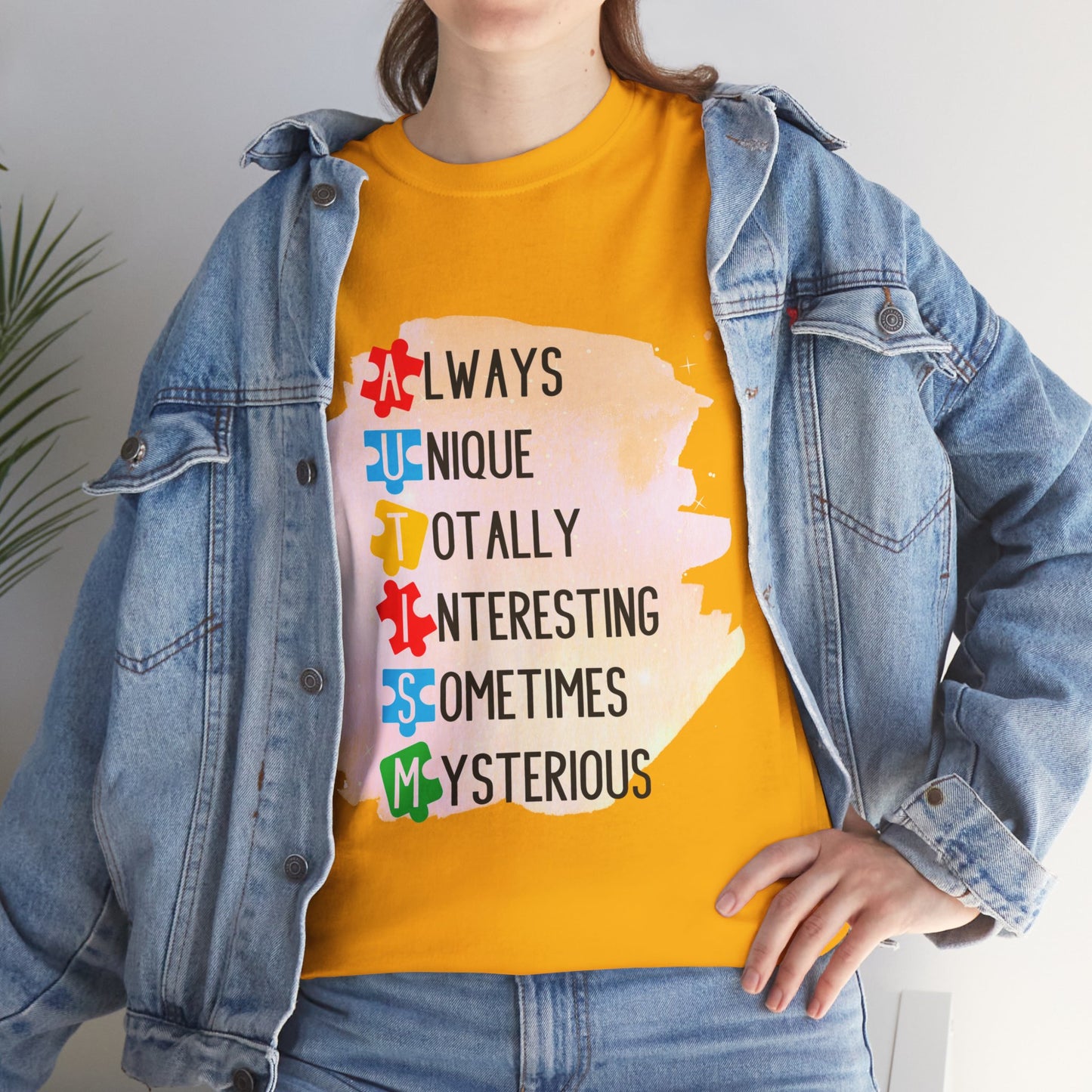 Autism Always Unique Totally Interesting Sometimes Mysterious T-shirt Unisex Heavy Cotton