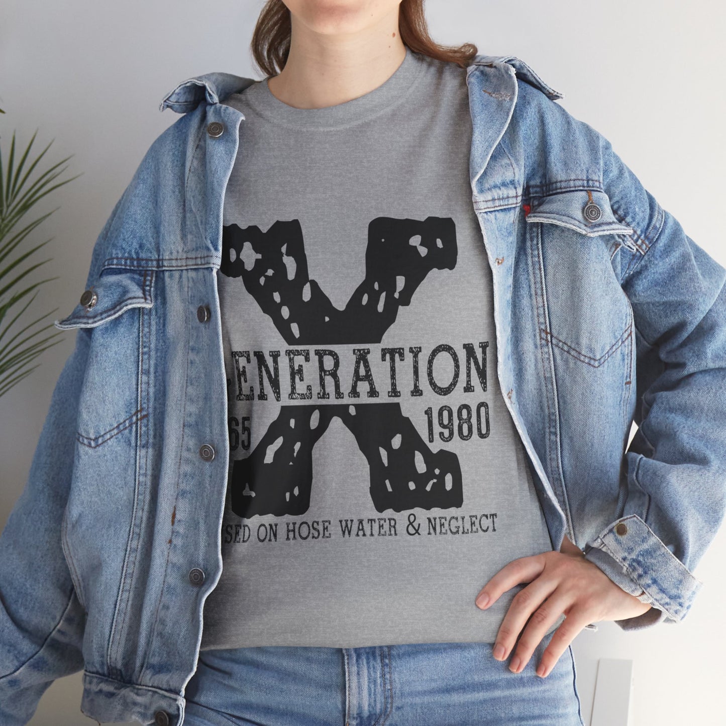 Copy of GEN X Raised On Hose Water & Neglect Tshirt Unisex Heavy Cotton