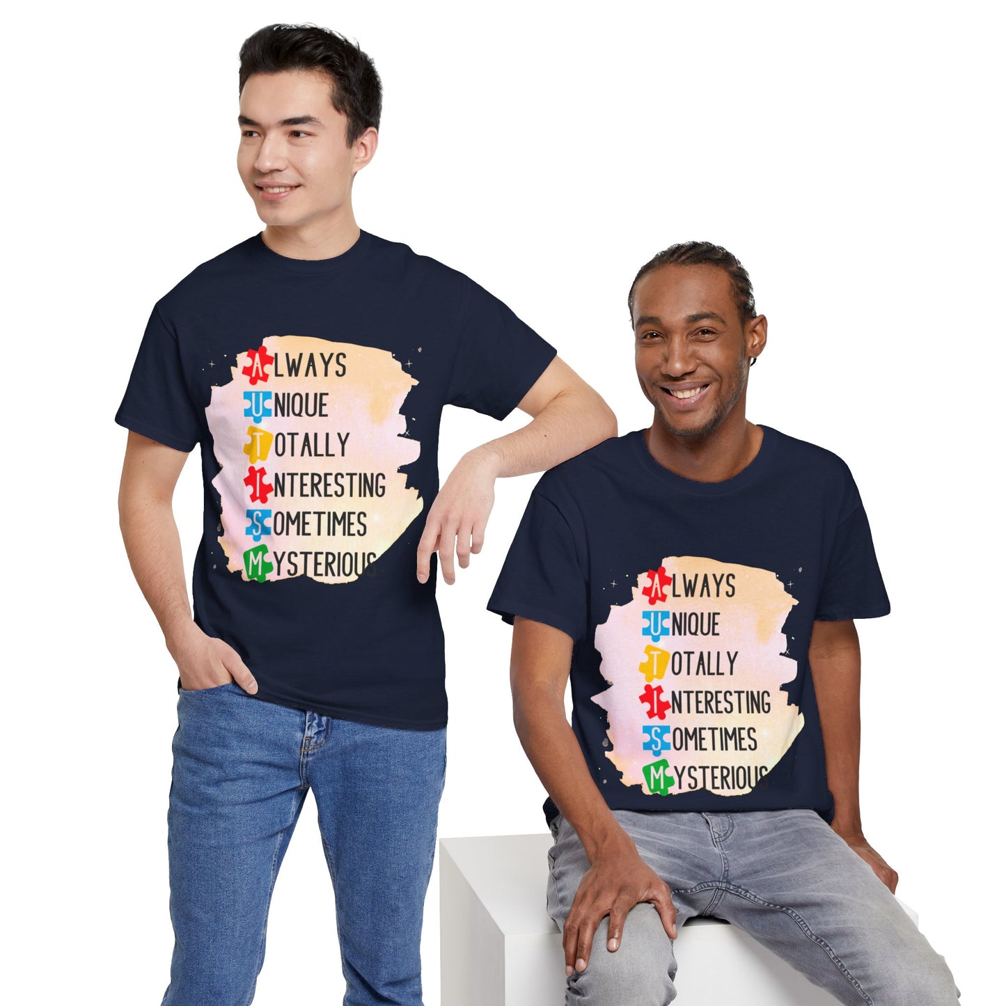 Autism Always Unique Totally Interesting Sometimes Mysterious T-shirt Unisex Heavy Cotton