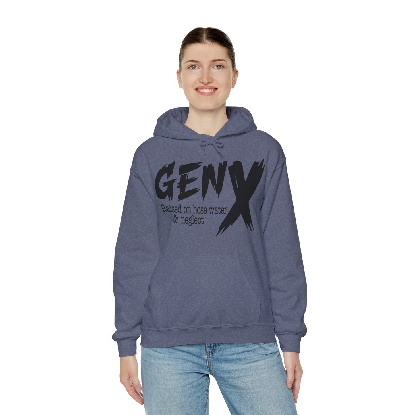 Gen X Raised on Hose Water & Neglect Front & Back Unisex Heavy Blend™ Hooded Sweatshirt