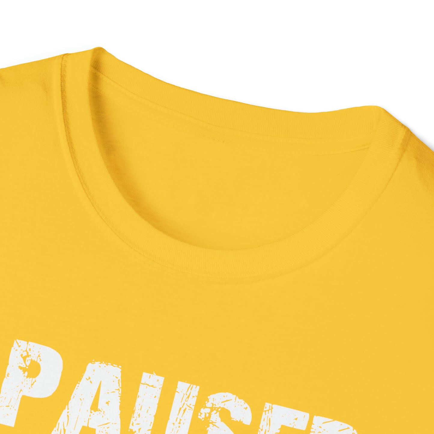 I paused my game to be here T-Shirt Gamers Life