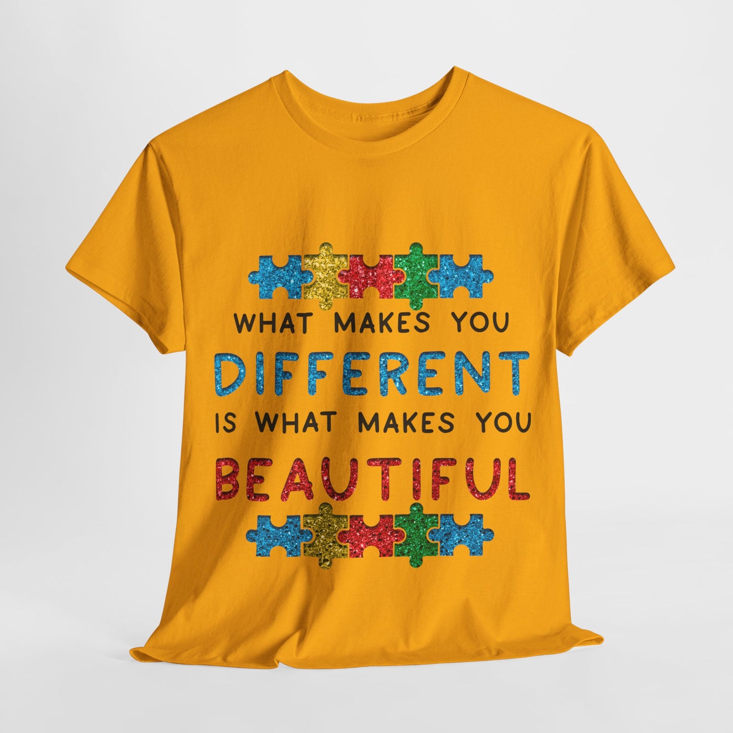 Autism WHAT MAKES YOU DIFFERENT IS WHAT MAKES YOU BEAUTIFUL T-shirt Unisex Heavy Cotton