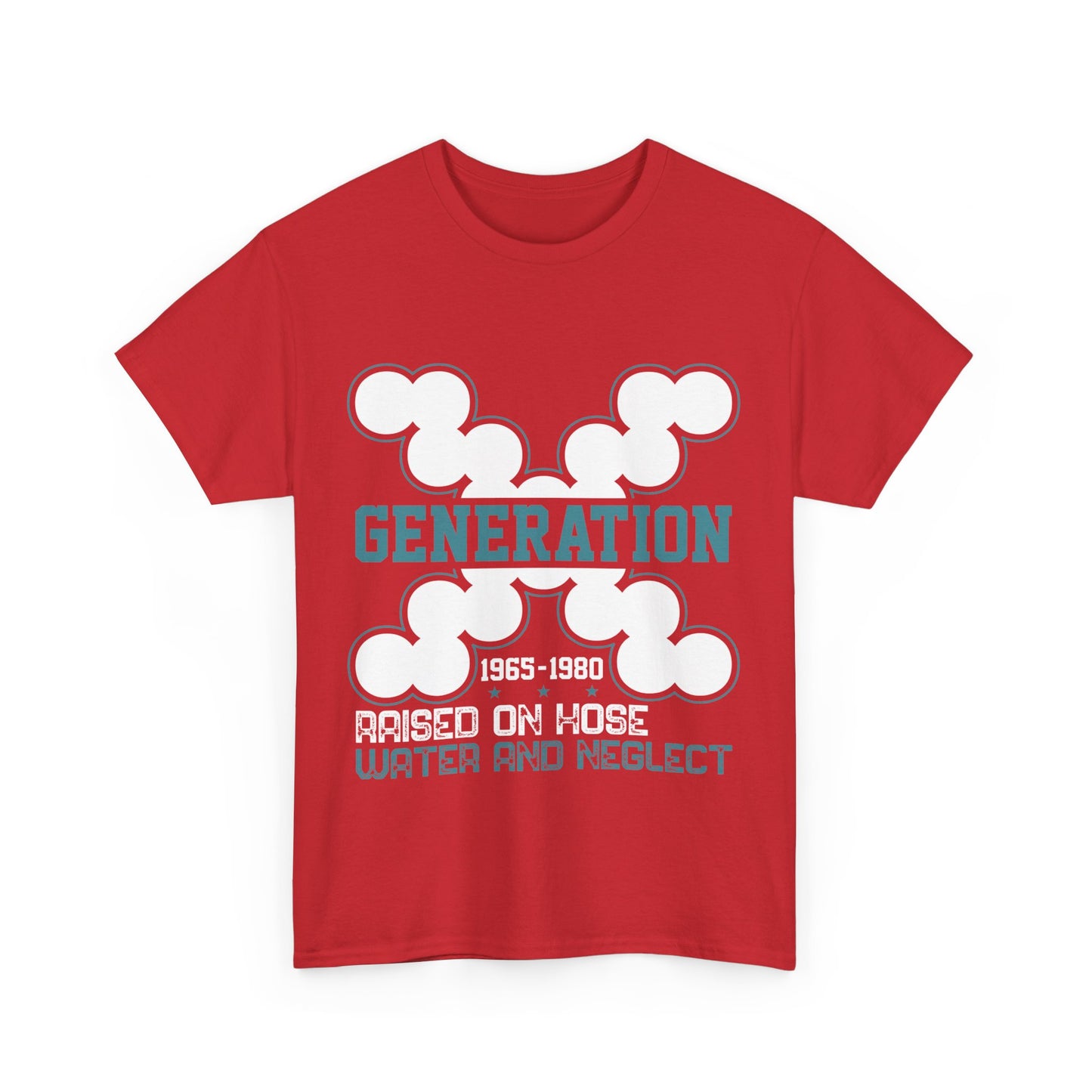 GEN X Raised On Hose Water & Neglect Tshirt Unisex Heavy Cotton T-shirt Unisex Heavy Cotton