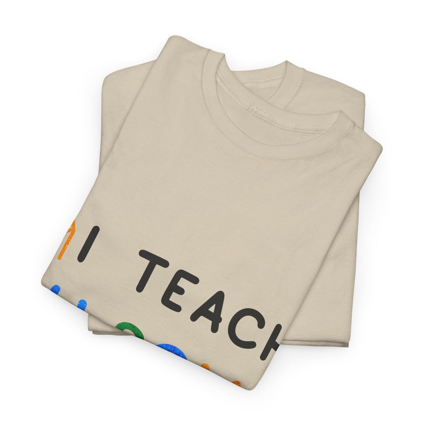 Autism I TEACH AU-SOME KIDS T-shirt Unisex Heavy Cotton