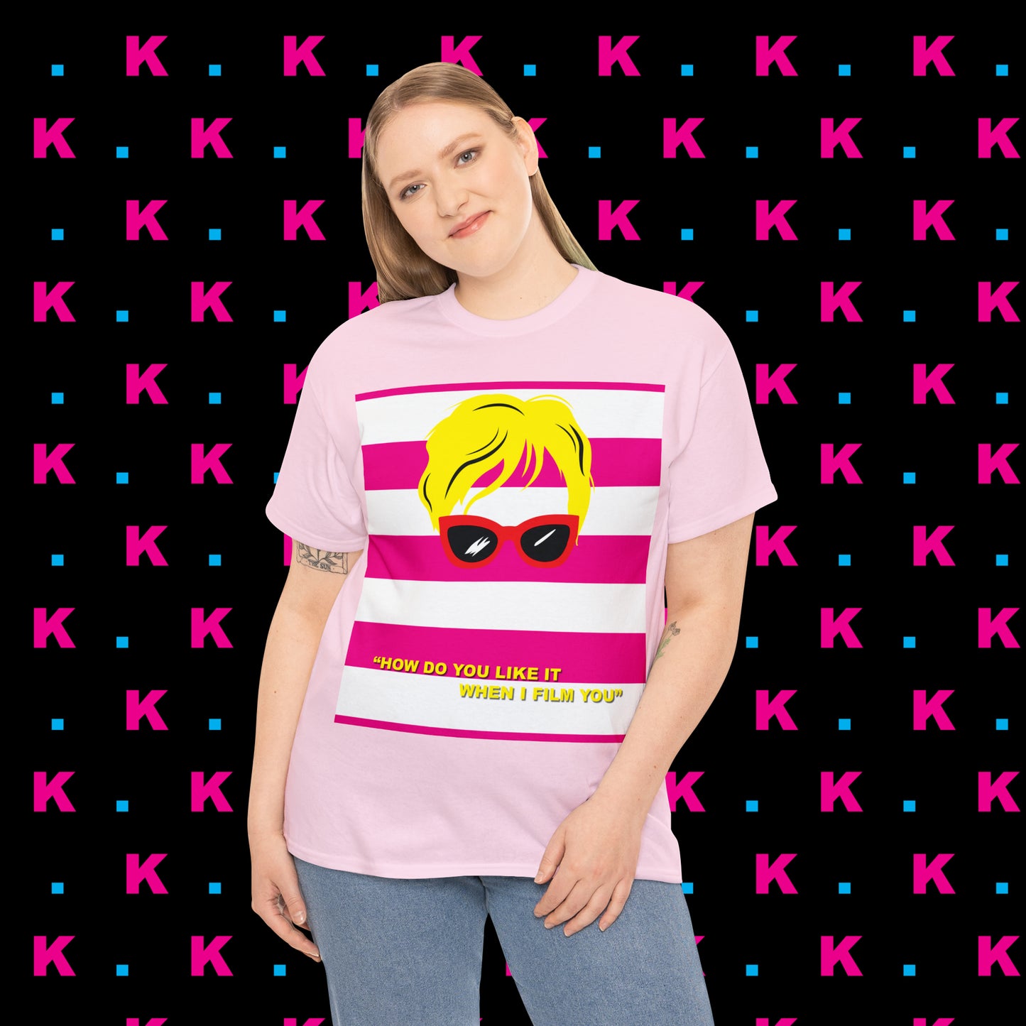 Karen - How do you like it when I Film you? Unisex heavy cotton T-shirt