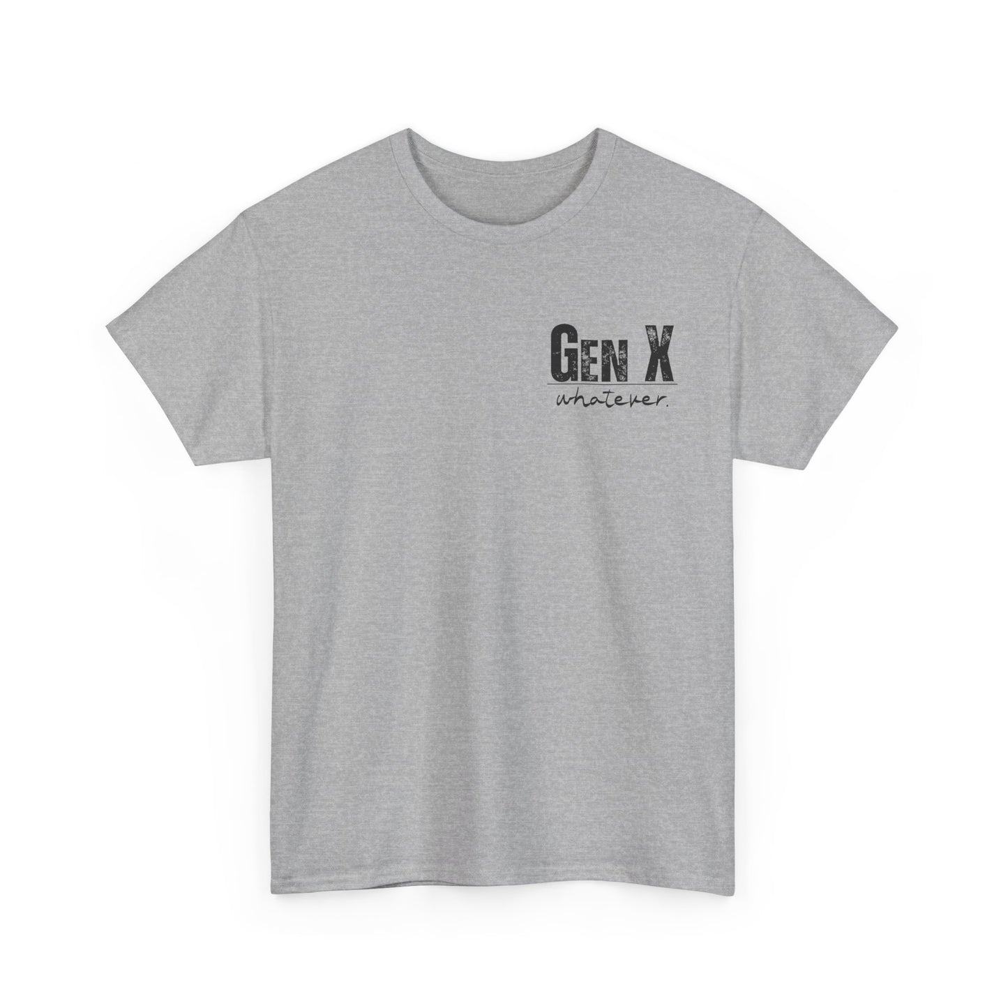 GEN X Definition Unisex Heavy Cotton T-Shirt Front & Back