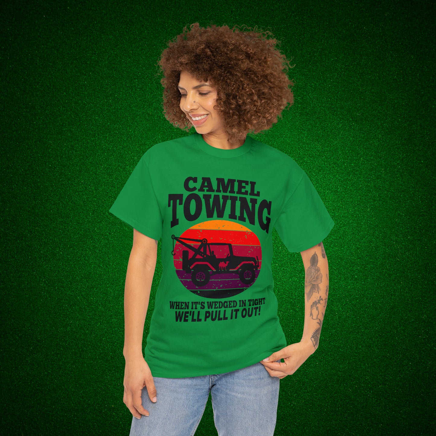 Camel Towing When its wedged in tight we'll pull it out T-Shirt