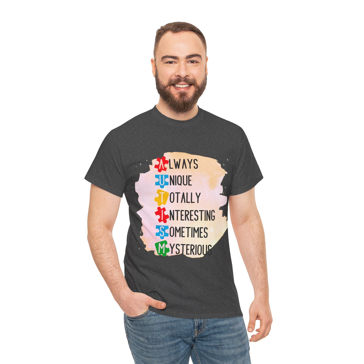 Autism Always Unique Totally Interesting Sometimes Mysterious T-shirt Unisex Heavy Cotton