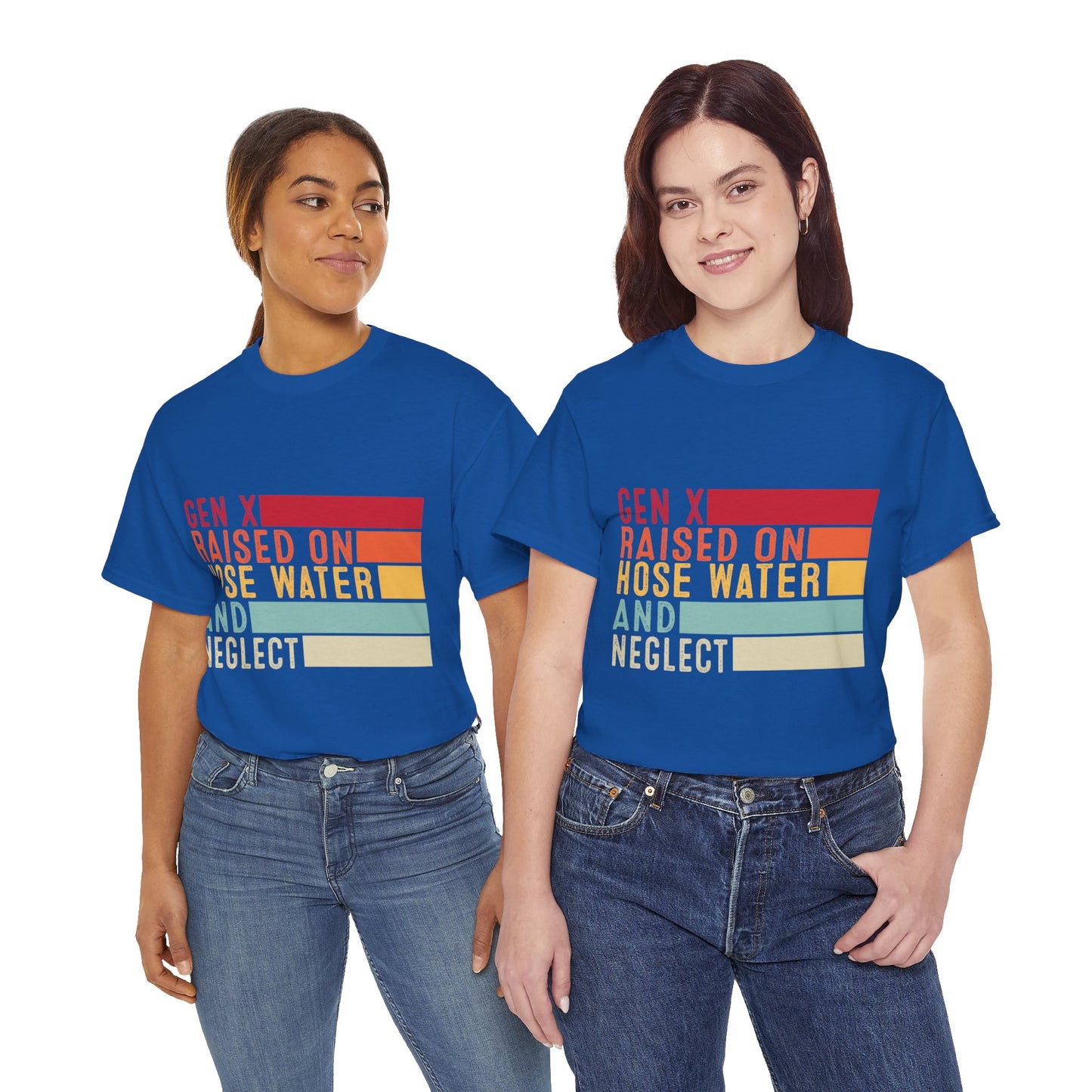 GEN X Raised On Hose Water & Neglect Tshirt Unisex Heavy Cotton