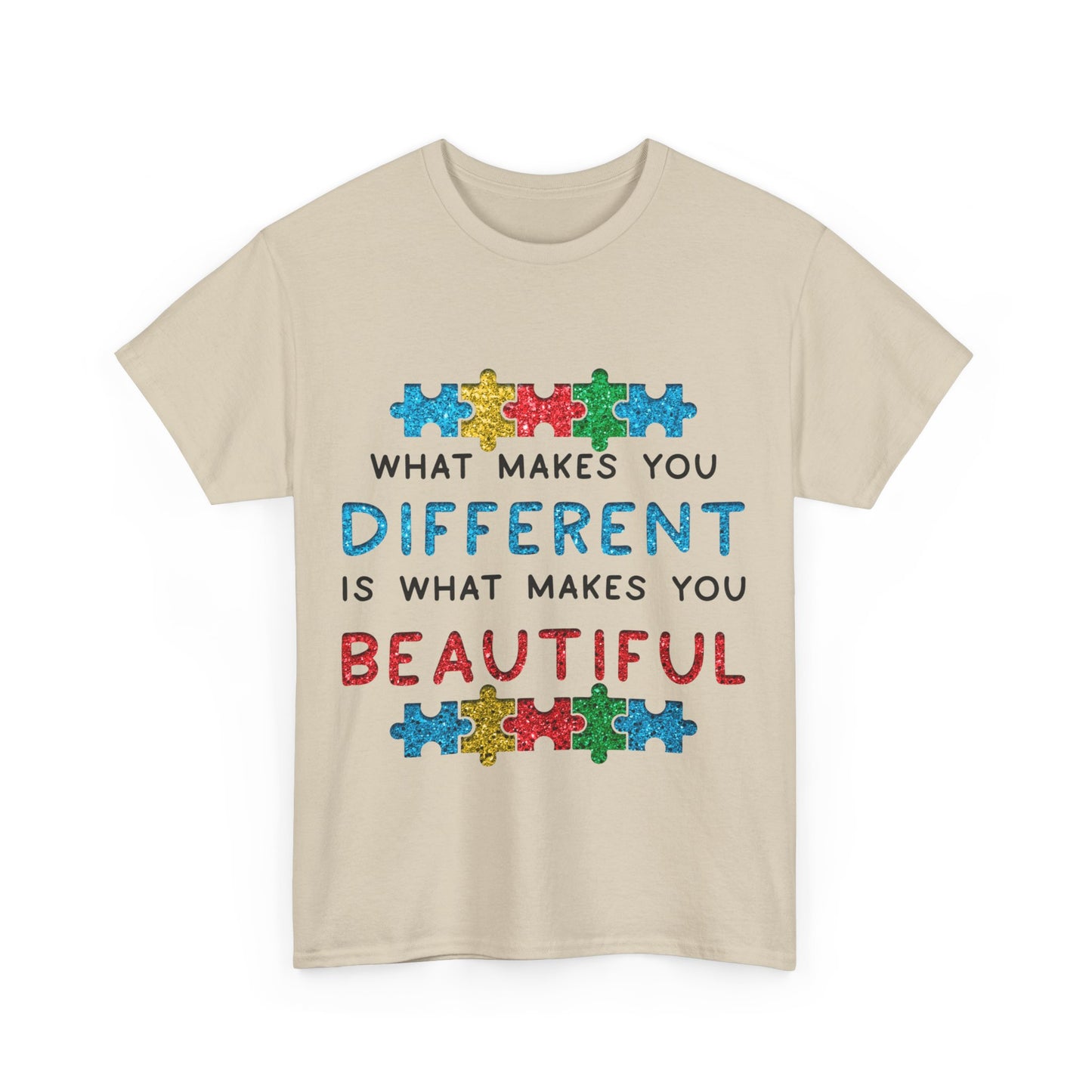 Autism WHAT MAKES YOU DIFFERENT IS WHAT MAKES YOU BEAUTIFUL T-shirt Unisex Heavy Cotton