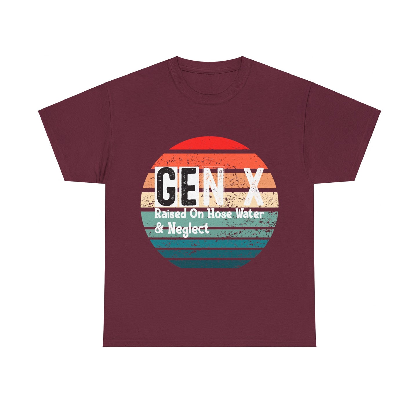 GEN X Raised On Hose Water & Neglect Tshirt Unisex Heavy Cotton