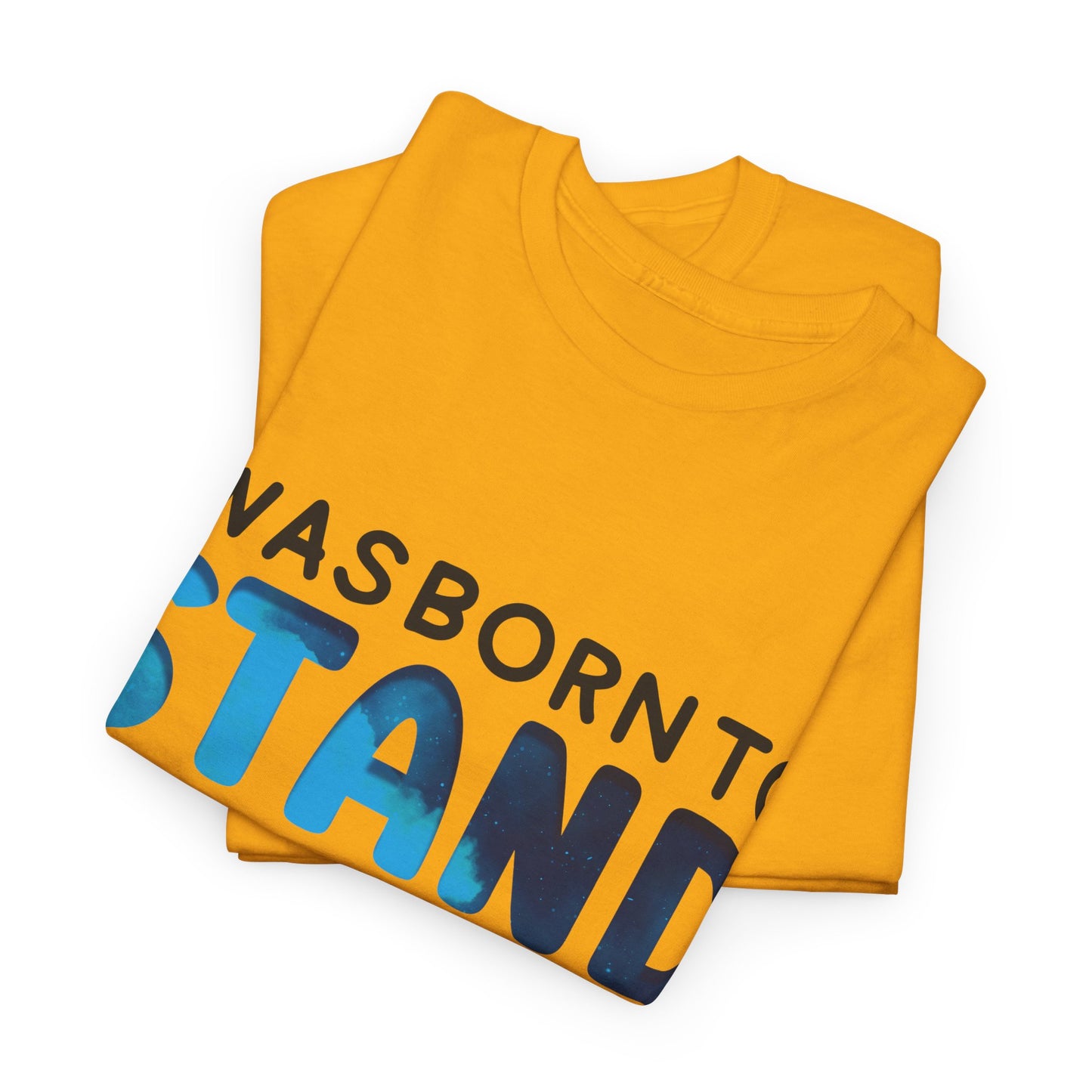 Autism I was Born To Stand Out T-shirt Unisex Heavy Cotton