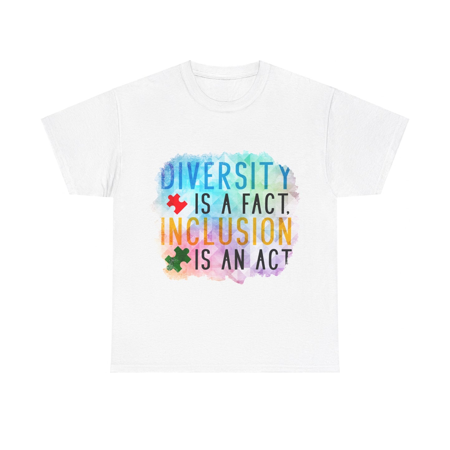 Autism Diversity is a Fact, Inclusion is an Act T-shirt Unisex Heavy Cotton