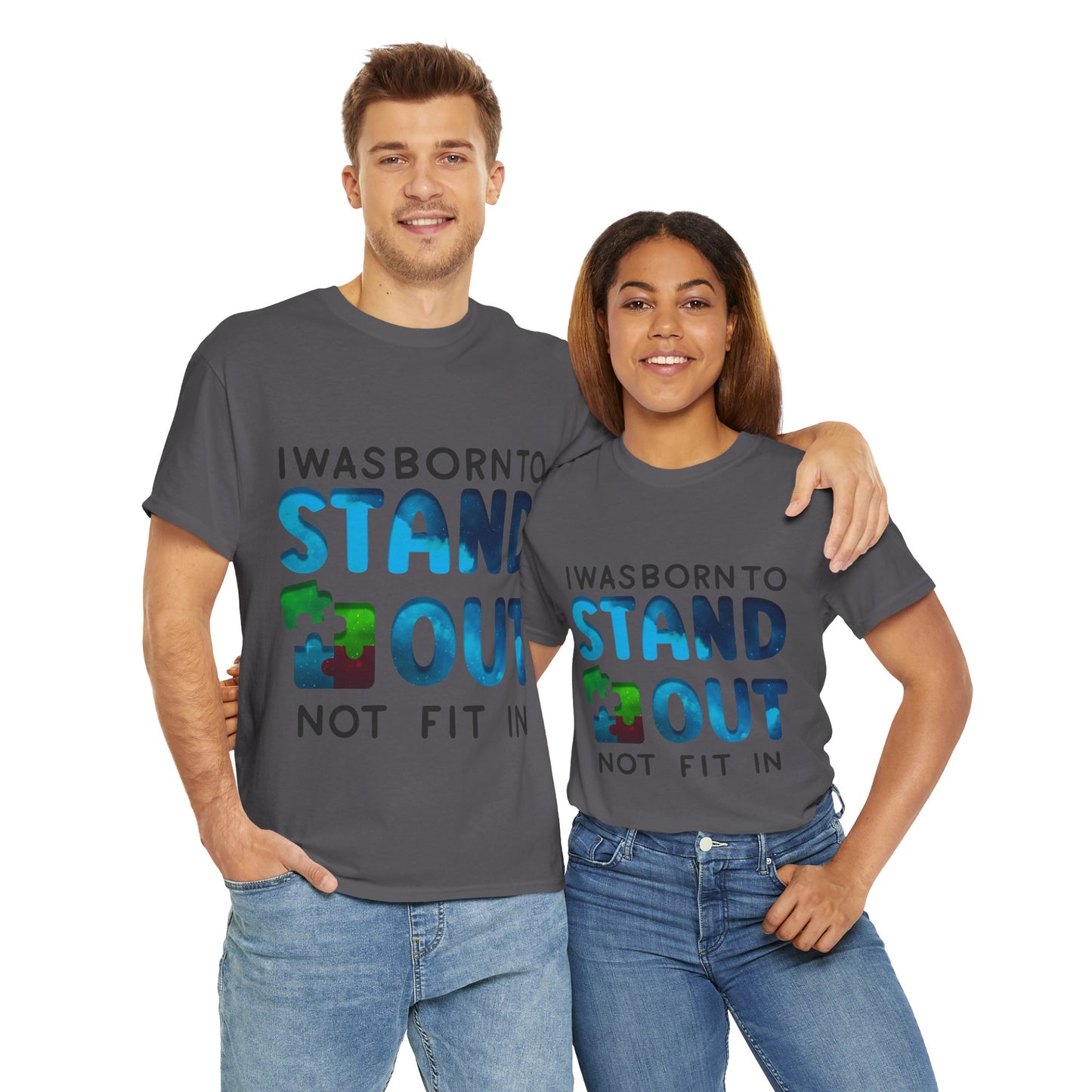 Autism I was Born To Stand Out T-shirt Unisex Heavy Cotton