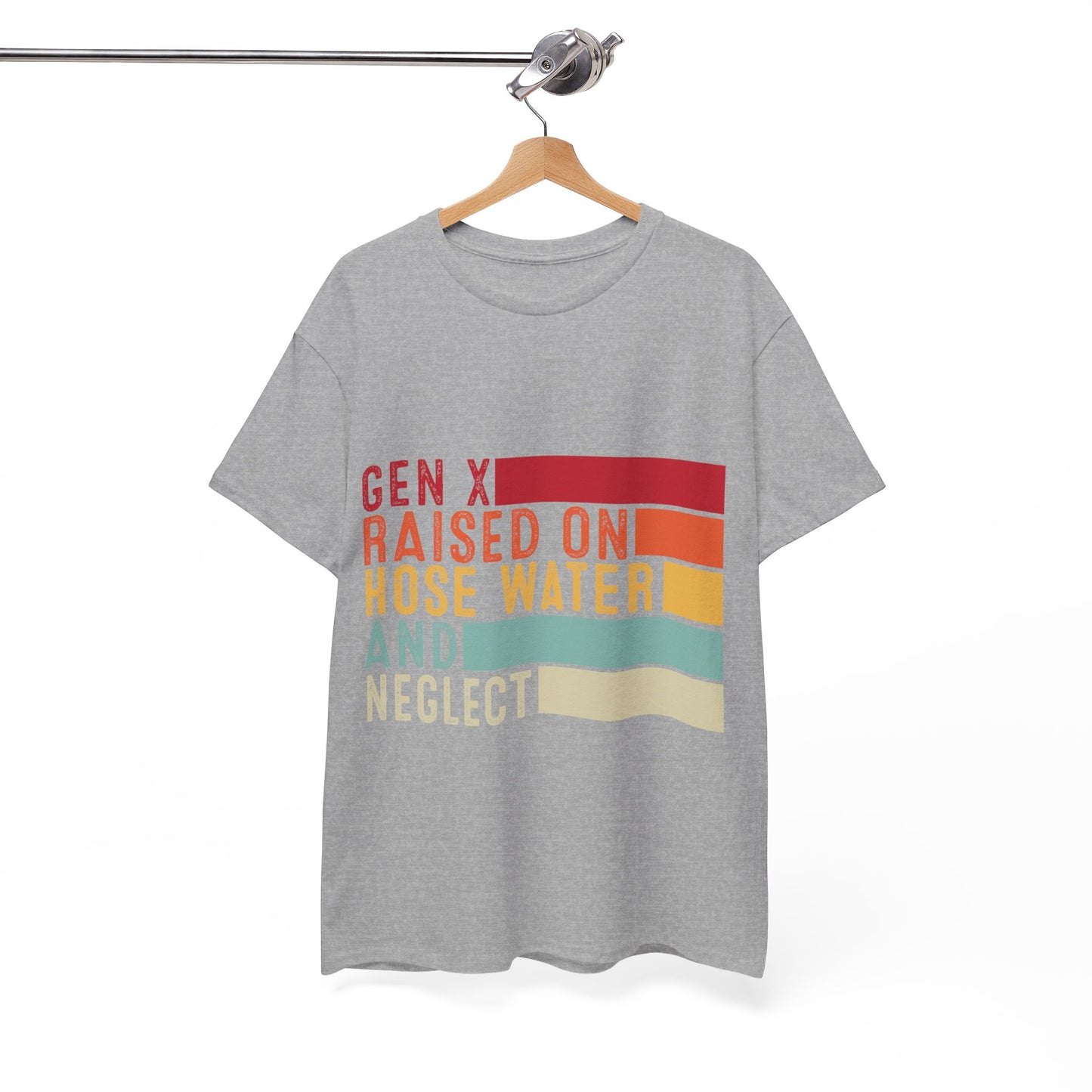 GEN X Raised On Hose Water & Neglect Tshirt Unisex Heavy Cotton